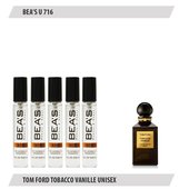 Парфюмерный набор Beas Tom Ford Tobacco Vanille Unisex 5*5 ml U 716 Парфюмерный набор Beas Tom Ford Tobacco Vanille Unisex 5*5 ml U 716